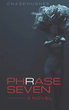 Phrase Seven (Pierce Reston)