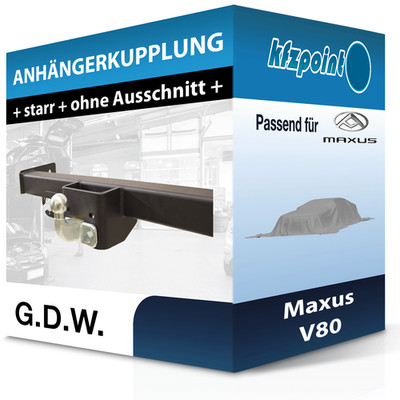 Für Maxus V80 01.2016-jetzt G.D.W. Anhängerkupplung starr neu