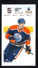 Ladislav Smid Edmonton Oilers SGA Photocard
