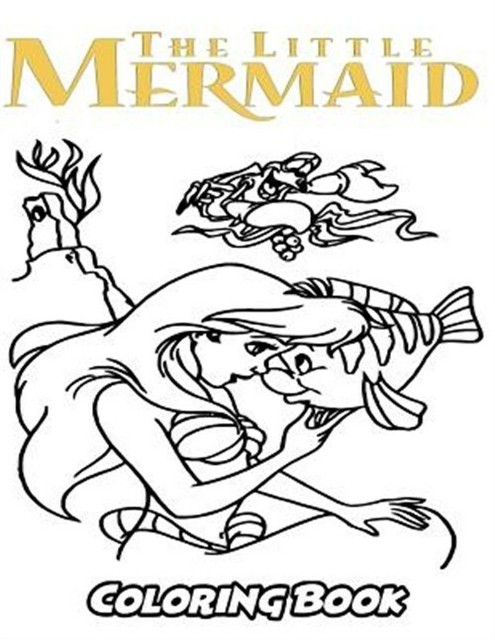 The Little Mermaid Coloring Book: Coloring Book for Kids ...