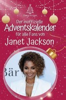 Der Inoffizielle Adventskalender FüR Alle Fans Von Janet Jackson David KrüGer