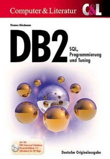 DB 2: SQL, Programmierung und Tuning von Wiedmann, Thomas | Buch | Zustand gut