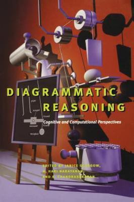 Diagrammatic Reasoning: Cognitive and Computational Perspectives  paperback Use