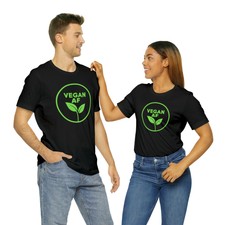 Vegan AF Funny Sarcastic Unisex Short Sleeve Tee