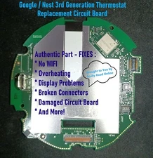 Google/Nest 3rd THERMOSTAT CIRCUIT BOARD REPLACEMENT PART: NEW / WORKING