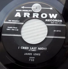 JAMES LEWIS vg++ doowop ARROW 45 I cried last night Tell me that you love e8938