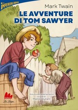 Libri Mark Twain - Le Avventure Di Tom Sawyer