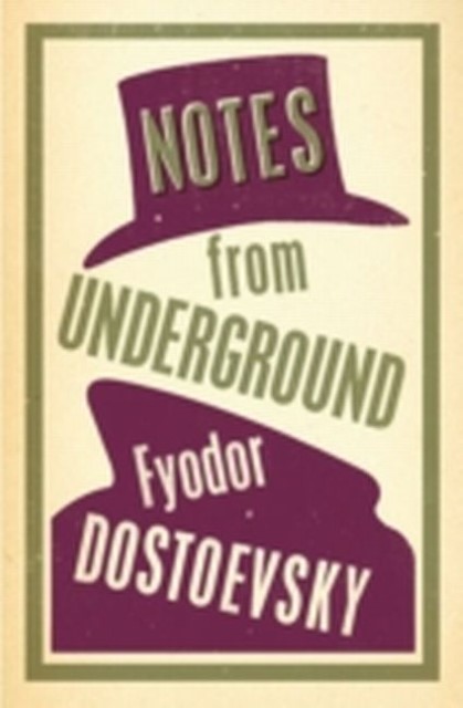 Alma Notes From The Underground, Belletristik Von Fyodor Dostoevsky - Bild 2