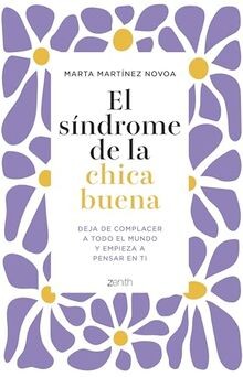 El síndrome de la chica buena: Deja de complacer a todo ... | Buch | Zustand gut