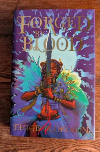 Forged by Blood by Ehigbor Okosun - Fairyloot Edition - Hardcover - SIGNED