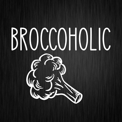 Broccoholic Broccoli Vegan Veggie Food White Car Vinyl Decal Sticker