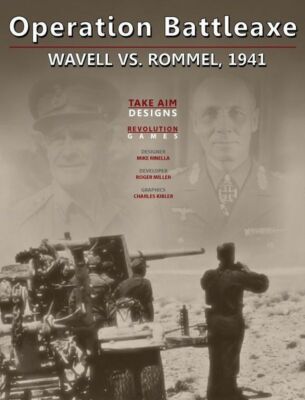 Revolution Wargames Operation Battleaxe: Wavell vs. Rommel, 1941 NIZ Fast Ship