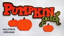 PUMPKIN PATCH KID TITLE premade paper piecing scrapbook diecut page piece 3D