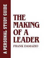 Frank Damazio | Making Of A Leader - A Personal Study Guide | Taschenbuch (1992)