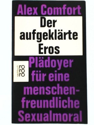 Der aufgeklärte Eros Comfort, Alex: