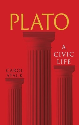 Carol Atack Plato (Taschenbuch) Great Lives of the Ancient World