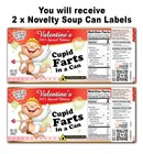 2x VALENTINE'S DAY CUPID FARTS - Soup Can Labels - GAG GIFT Hearts Kitchen Decor
