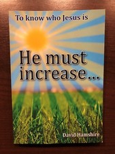 HE MUST INCREASE... by DAVID HAMSHIRE - P/B 
