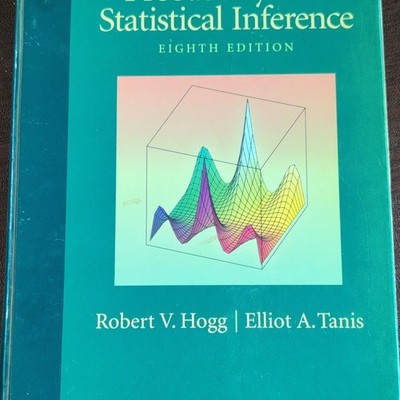 Probability and Statistical Inference 8th Ed Hogg Tanis HC w/ CD Prentice 2006