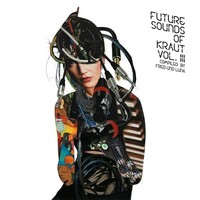 Vinile - Future Sounds Of Kraut 3 / Various (2 Lp) - Compost Records -D- Neu