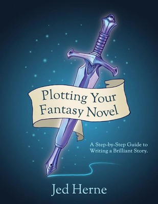 Jed Herne | Plotting Your Fantasy Novel | Taschenbuch | Englisch (2026)