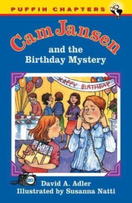 CAM Jansen: The Birthday Mystery #20 by Adler, David A.