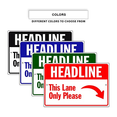 Headline This Lane Only Please Unique Caution Notice Novelty Aluminum Metal Sign