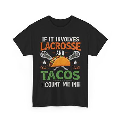 Funny Lacrosse Shirt, Lacrosse and Tacos Tee, Gift for Lacrosse
