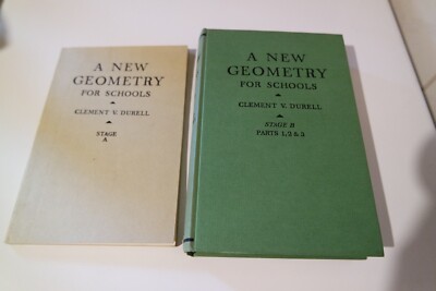A NEW GEOMETRY For Schools by Clement V. Durell 1964 Part A + Part B 1965 (2 Bo)