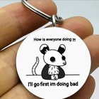 Possum Is Having A Bad Day Hot Cute Keychain