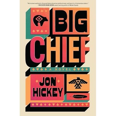 Big Chief -  NEW Jon Hickey 2025
