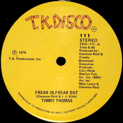 Timmy Thomas - Freak In, Freak Out (12'')