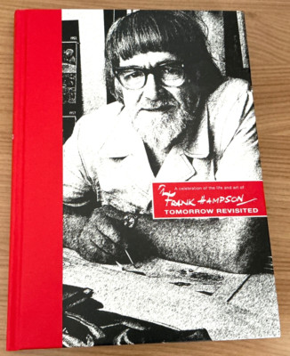 Tomorrow Revisited The Complete Frank Hampson Story   New Hardback  Free UK Post