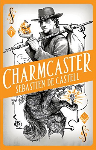 Spellslinger 3: Charmcaster: Book Three in the page-turning n .9
