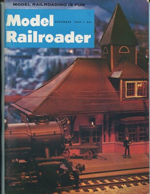 Vintage Model Railroader Magazine December, 1969   2-2
