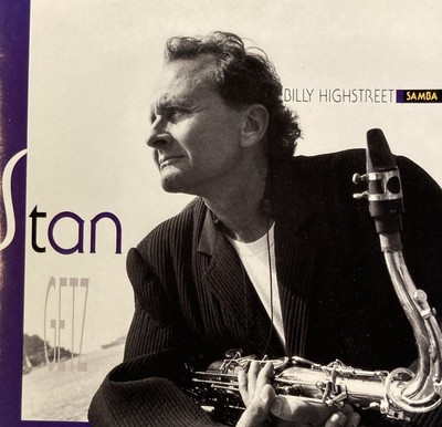 Billy Highstreet Samba by Stan Getz (Sax) (CD, Oct-1990, Emarcy (USA))