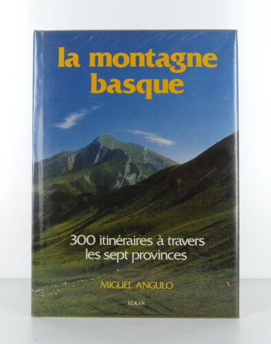 ANGULO (Miguel) - La montagne basque. - Non daté. - Imagen 1 de 1