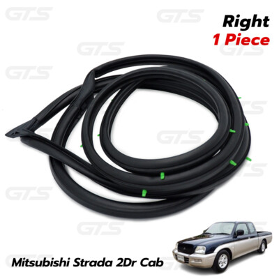 For Mitsubishi Strada 2Dr Cab 96 2005 Front Right Door Rubber Seal Weatherstrip