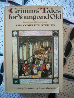 Grimms' Tales for Young and Old: The Complete Stories (1977 Translation 1st Ed)