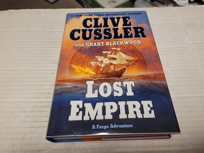 Lost Empire by Clive Cussler and Grant Blackwood (2010, Hardcover) SIGNED x 1
