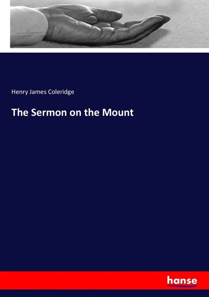 Henry James Coleridge | The Sermon On The Mount | Taschenbuch | Englisch (2017)-image