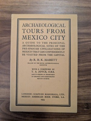 Archaeological Tours From Mexico City  Sir Robert Marett 1934 Paperback