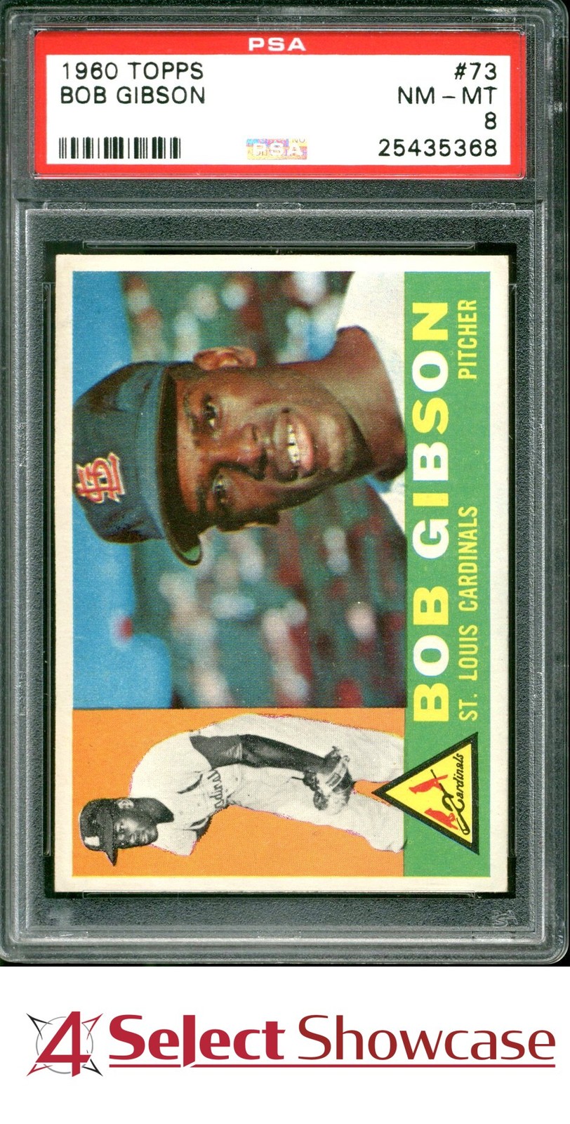 1960 TOPPS #73 BOB GIBSON CARDINALS HOF PSA 8