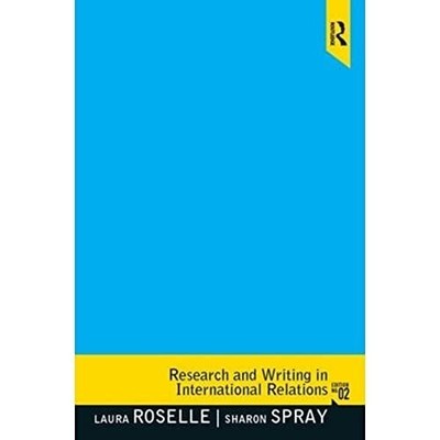 Research and Writing in International Relations: United States Buch Routledge