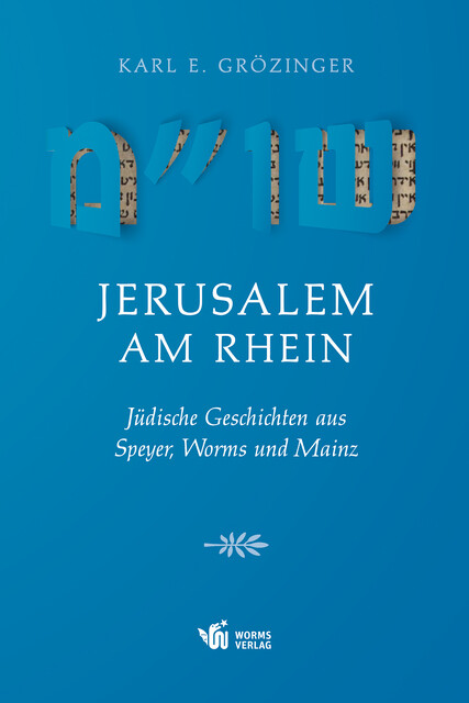 Thumbnail - Jerusalem Am Rhein Karl Erich Grözinger