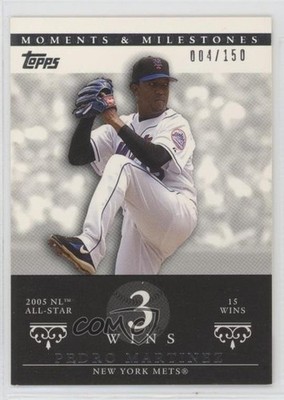 2007 Moments & Milestones Pedro Martinez (2005 NL All-Star 15 Wins) HOF 19bs