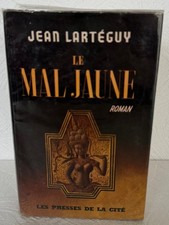 JEAN LARTEGUY/ LE MAL JAUNE/ EDITIONS LES PRESSES DE LA CITE/ 1962