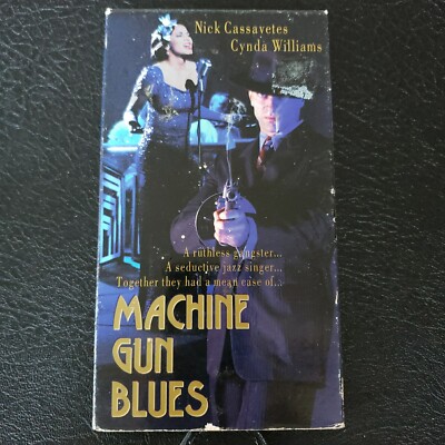 Machine Gun Blues VHS Nick Cassavetes