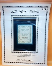 Mill Pond Designs "All That Matters" Counted Cross Stitch Kit