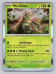 Wo-Chien 018/182 Rare Holo Paradox Rift Pokemon Card